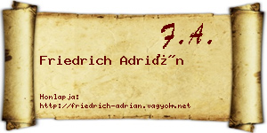 Friedrich Adrián névjegykártya